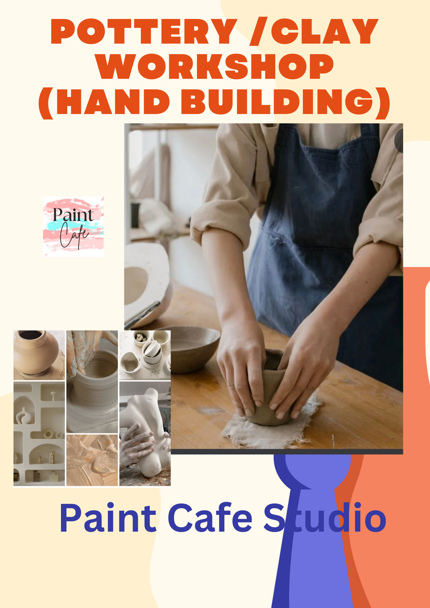 Hand Building Pottery + Vase Painting Workshop