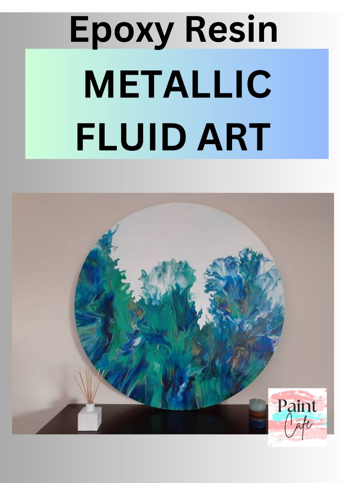 Epoxy Resin Metallic Fluid Art Workshop