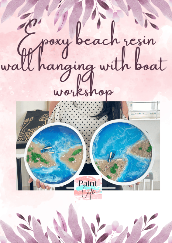 Epoxy Resin Beach Wall-Hanging with Boat Workshop in Whitefield/Kadugodi/HopeFarm/Hoodi